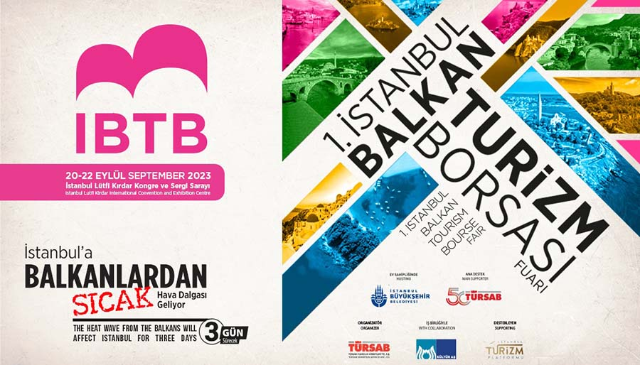 1.İstanbul Balkan Turizm Borsası Fuarı 20 Eylül’de kapılarını açıyor