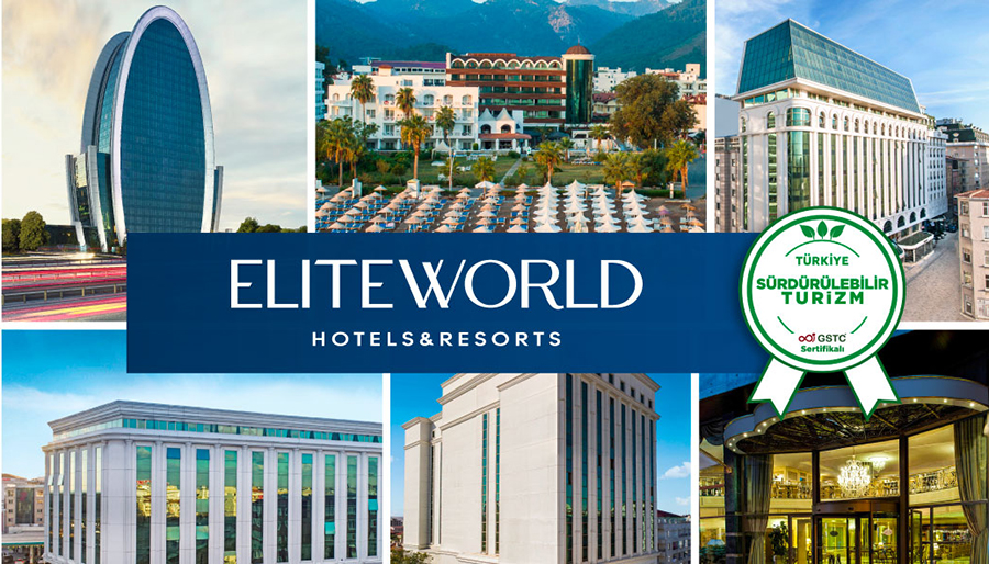 Elite World’un tüm otelleri Sürdürülebilir Turizm Sertifikası aldı