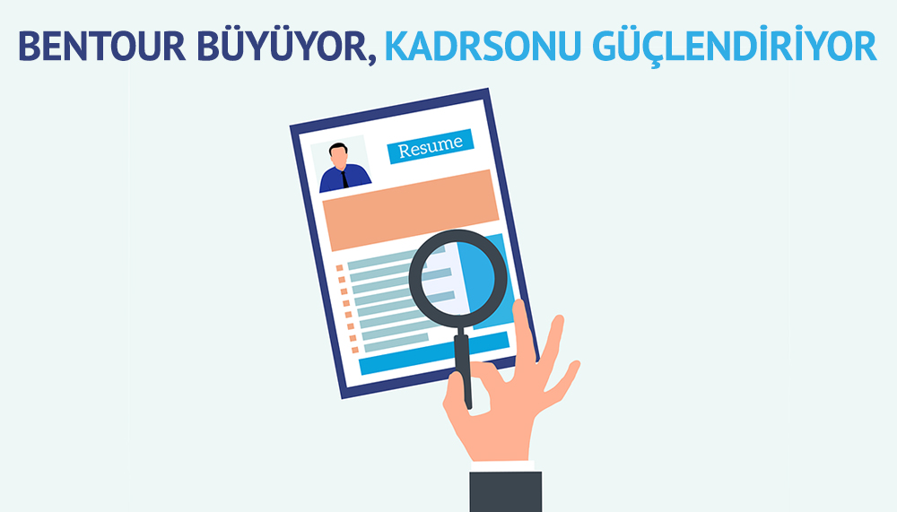 Bentour Antalya’daki merkezine çeşitli branşlarda personel arıyor