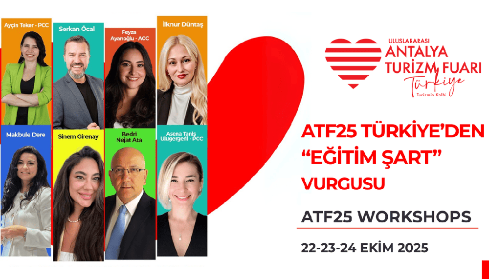 ATF25’te turizm profesyonellerine özel workshop