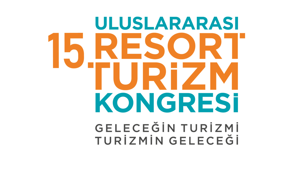 Uluslararası Resort Turizm Kongresi, 15’inci kez kapılarını açacak
