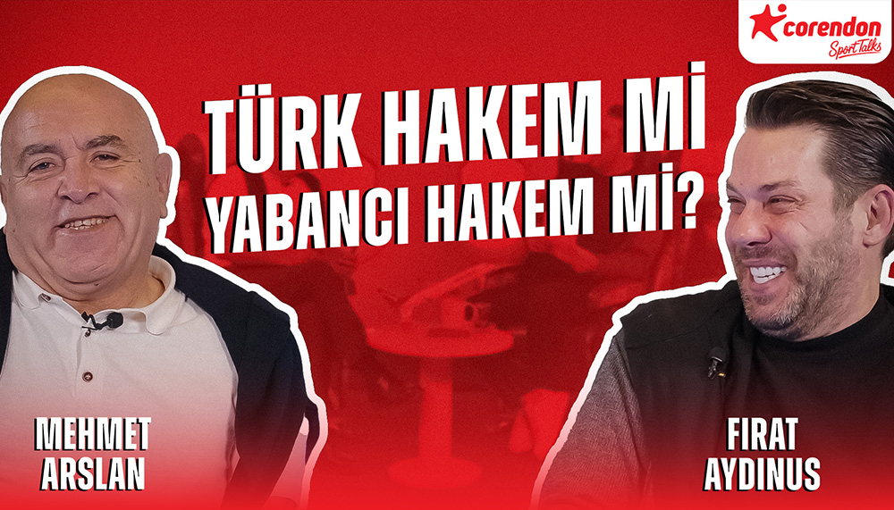 Fırat Aydınus Corendon Sport Talks’un yeni konuğu oldu