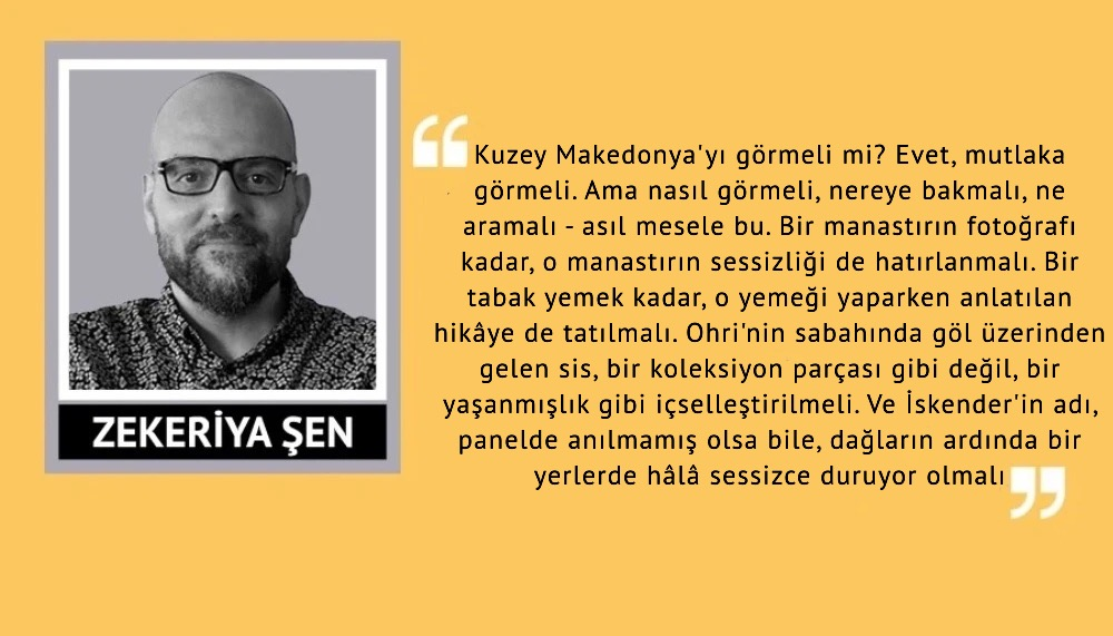 Kuzey Makedonya'yı nasıl anlatmalı?