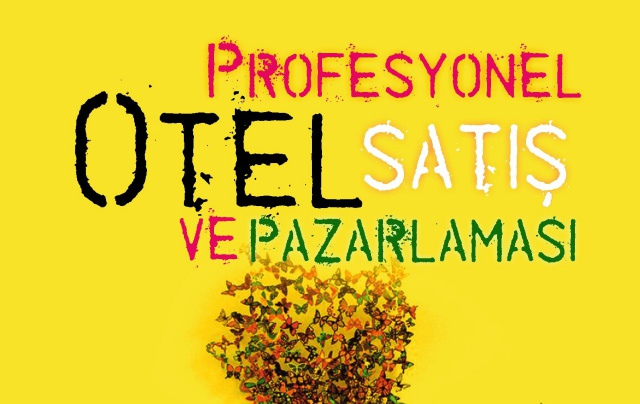 Mehmet Mülayim'in 'Profesyonel Otel Satış ve Pazarlaması' kitabı çıktı