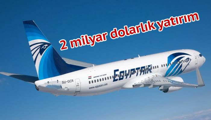Mısır Hava Yolları, 45 yeni uçağı filosuna katıyor