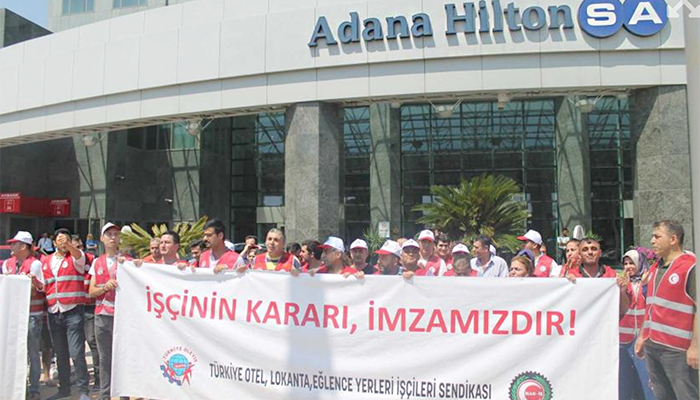 Adana Hilton SA işçileri grev başlattı, işte talepleri