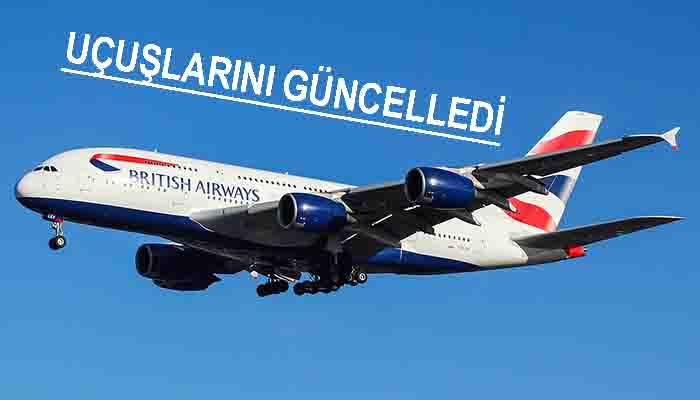 British Airways Türkiye'de nereye kaç uçuş yapacak?