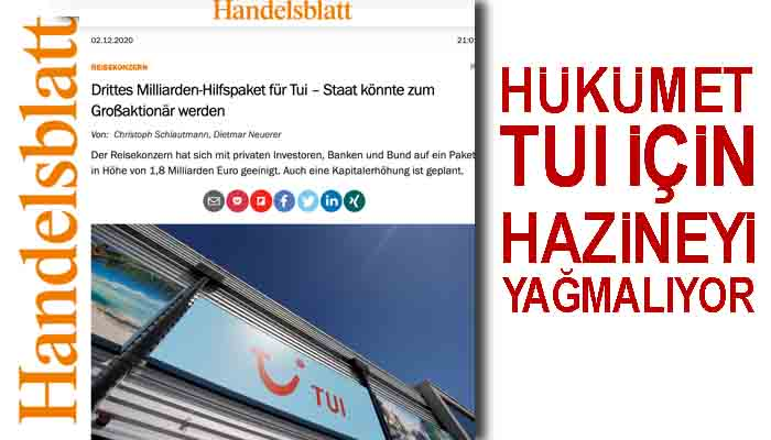 Handelsblatt gazetesinden TUI'ye ve hükümete sert eleştiriler