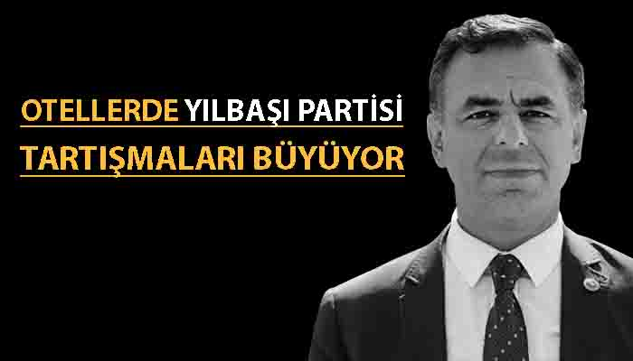 Barış Yarkadaş: Bakan Ersoy'un otelinde yılbaşı partisi düzenlenecek