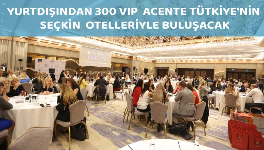 The Future of Luxury Event Antalya’da yapılacak