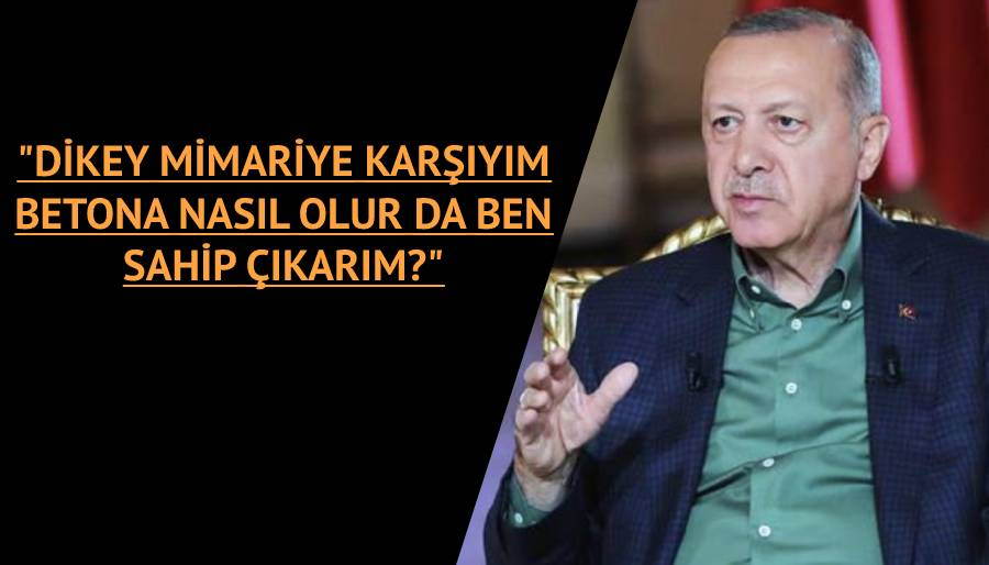 Erdoğan: Turizm Bakanına böyle bir yetki vermedim