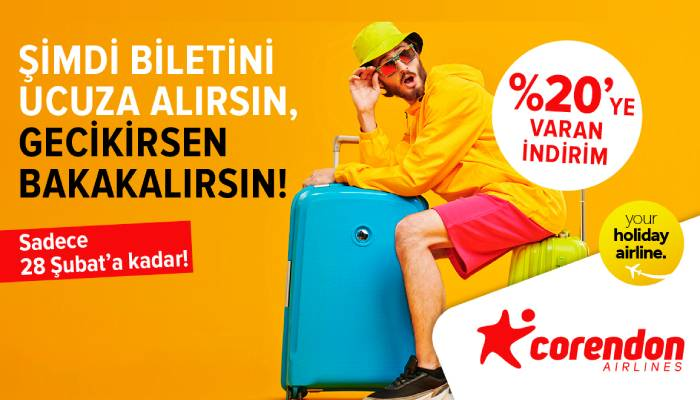 Corendon Airlines'tan yüzde 20'ye varan indirimler