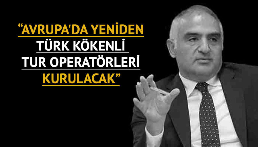 Ersoy'dan turizm hedeflerine yeni güncelleme