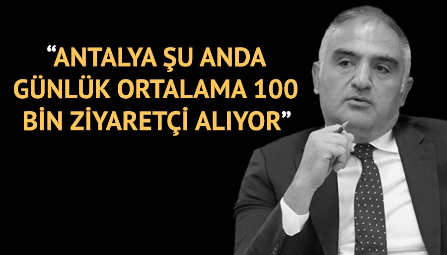 Mehmet Nuri Ersoy: Nitelikli turist yakalama hedefimiz var