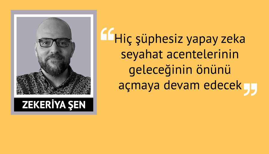‘Yapay zeka kapsamlı seyahat deneyimleri oluşturabilir’
