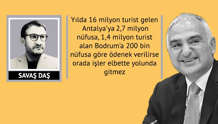 Ersoy’un turizm şehirlerindeki belediyelere dönük eleştirileri haklı mı?