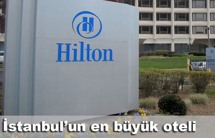 Hilton, Bomonti'deki 837 odalı otelin işletmesini aldı