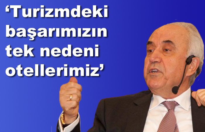 Hasan Tonbul: Kar marjları düştü ama otellerimizi mutlaka yenilemeliyiz