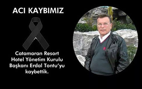 Erdal Tontu son yolculuğuna uğurlandı