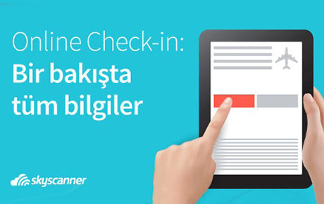 Online check-in için hangi hava yolu şirketi ne kadar süre veriyor?