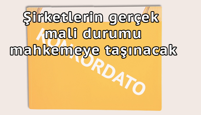 Konkordatoya arabulucu şartı geliyor