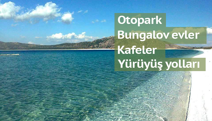 Türkiye'nin Maldivleri Salda Gölü'ne 'Millet Bahçesi!