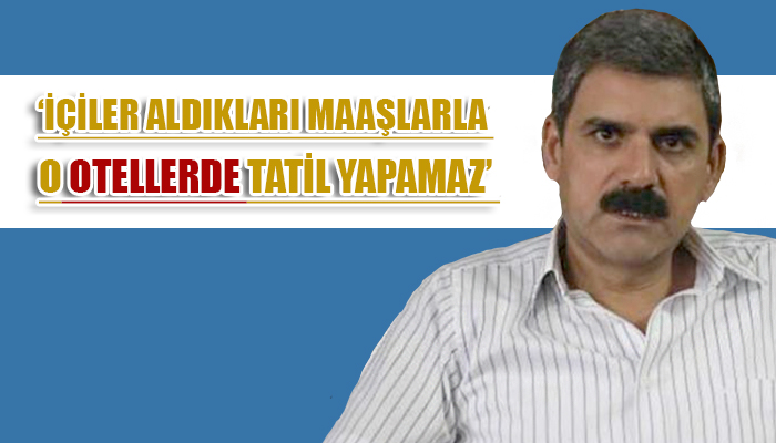 Bakanlık, işçilerin parasıyla alınan araziyi de turizme açıyor