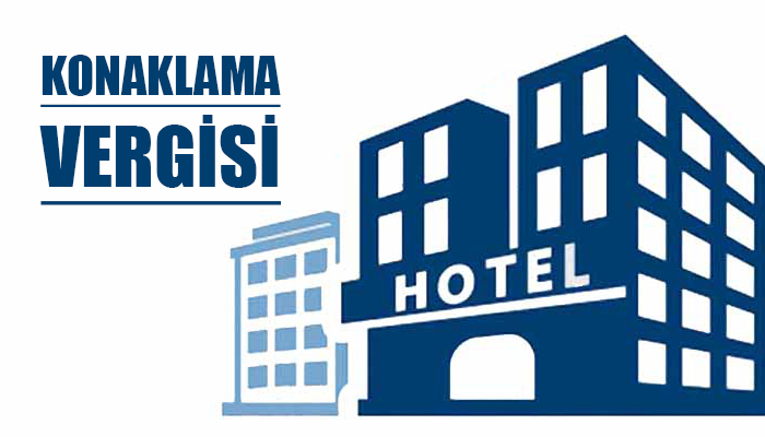 Konaklama vergisi nasıl ve neye göre toplanacak?