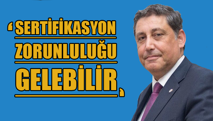 Yıldıray Karaer: Çok ciddi yeni uygulamalarla yüz yüze geleceğiz
