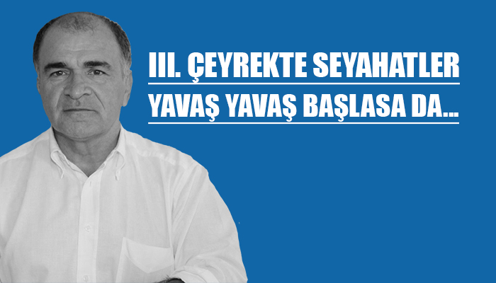 ''Turizm sektörü ikinci çeyreğin tamamını kaybetti''