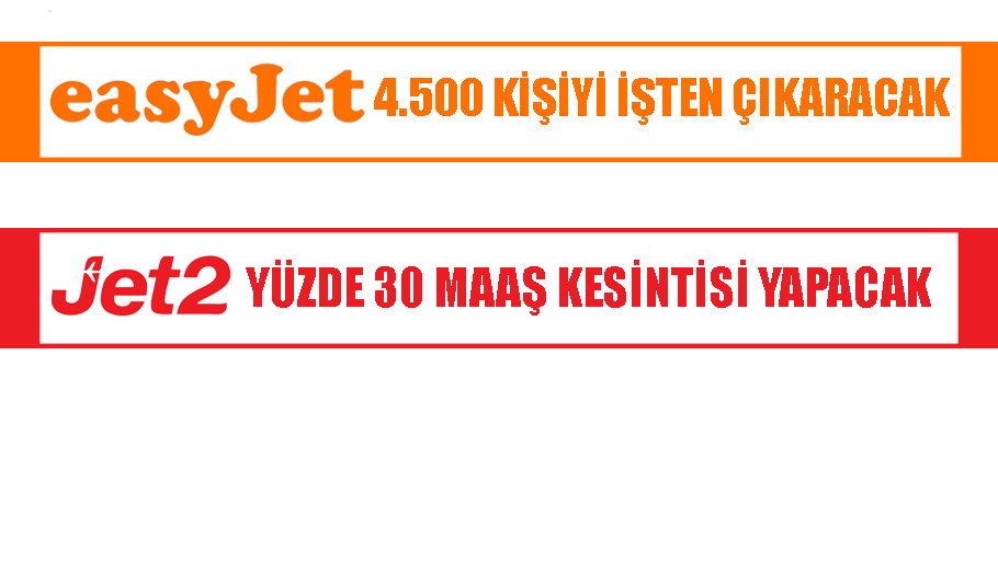 EasyJet ve Jet2'dan peş peşe 'tasarruf' hamlesi