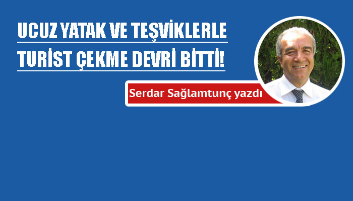 Turist neden gelsin?