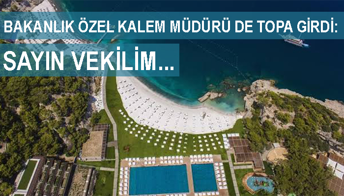 Mehmet Nuri Ersoy'un oteline Çevre Bakanlığı'ndan 'temiz' raporu