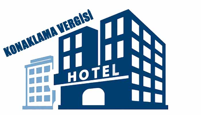 Konaklama vergisine erteleme geliyor, işte verginin başlama tarihi