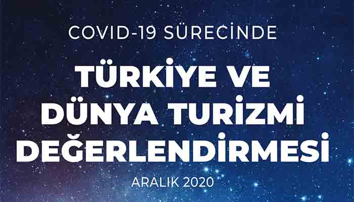 TÜRSAB’dan Covid-19’un turizme etkileri ile ilgili rapor