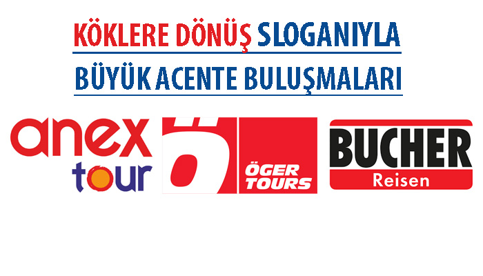 Anex-Almanya 3 ülkede acente buluşması yapacak