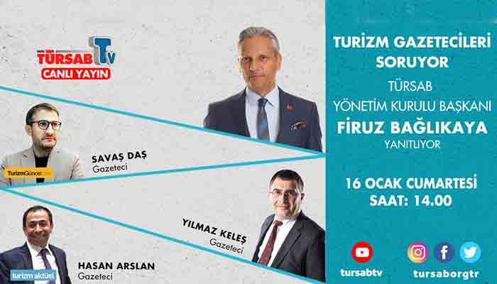 TÜRSAB Başkanı Bağlıkaya canlı yayında soruları yanıtladı