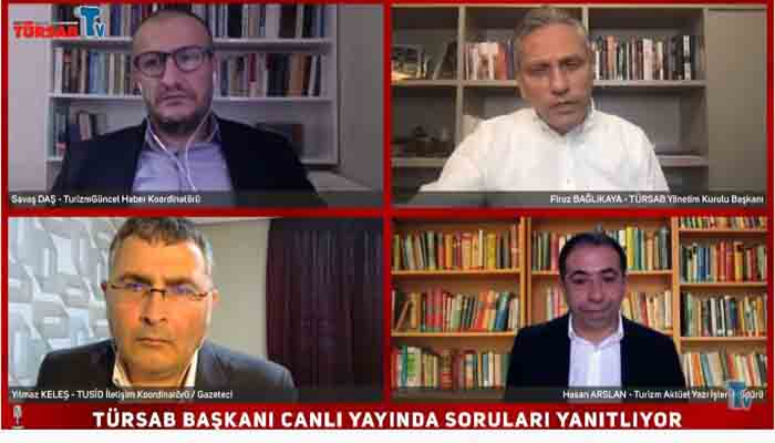 TÜRSAB Başkanı’ndan turizmin gündemine ilişkin önemli açıklamalar