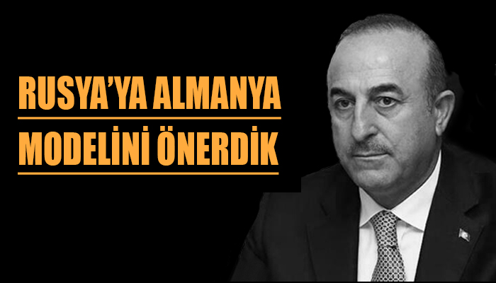 Mevlüt Çavuşoğlu konuştu: Rusya'nın kararı siyasi mi?