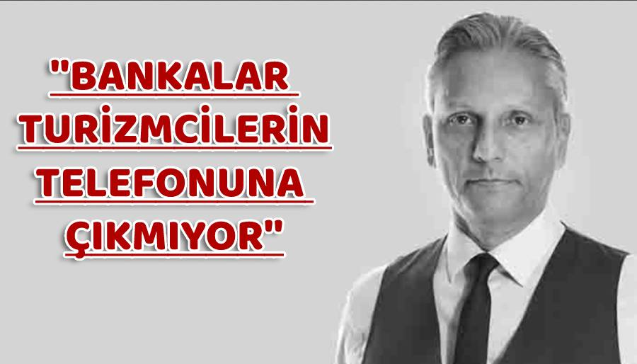 Firuz Bağlıkaya: Turizmle ilgili ipler Türk turizminin elinde değil