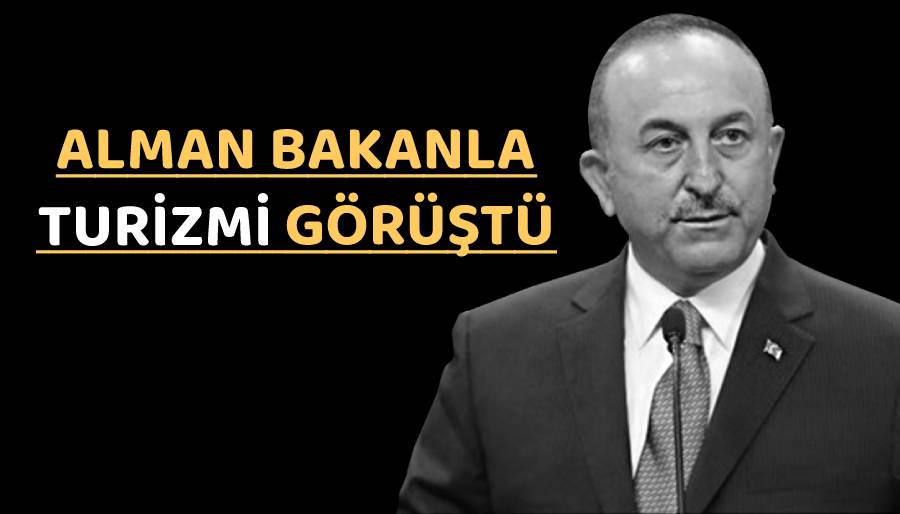Mevlüt Çavuşoğlu'ndan Alman turist açıklaması