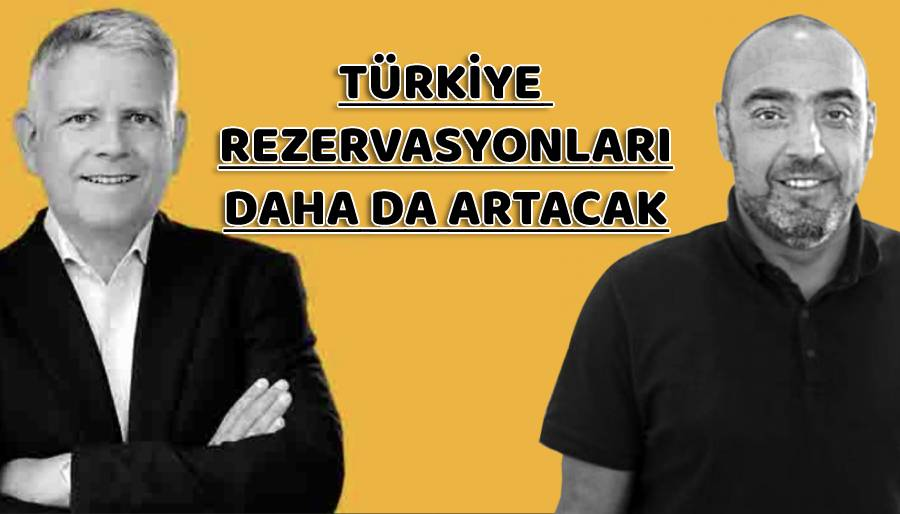 FTI Türkiye’ye seyahat fırtınası bekliyor