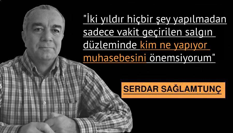 Covid-19 salgını ve yapılması gerekenler