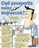 Çipli pasaport ile ne değişecek?