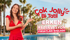 Jolly erken rezervasyon kampanyasını başlattı 
