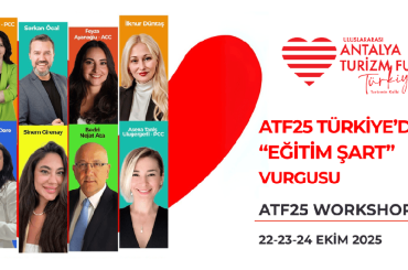 ATF25’te turizm profesyonellerine özel workshop