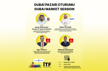 İstanbul Turizm Fuarı’nda Dubai pazarı masaya yatırılacak