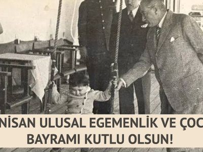 23 Nisan Ulusal Egemenlik ve Çocuk Bayramı kutlu olsun!