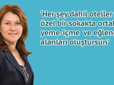 Oya Narin, turisti sokağa çıkarmanın yolunu buldu