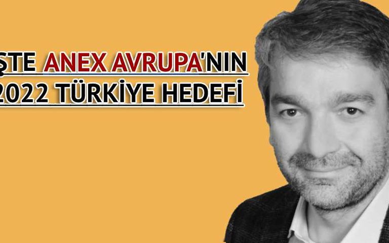 ANEX Avrupa müdürü Murat Kızılsaç’tan Antalya’ya 2022 uyarısı